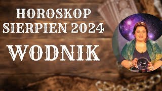 ♒️♒️♒️ WODNIK ♒️♒️♒️ HOROSKOP na sierpień 2024 z TAROTA I PRZESŁANIEM [upl. by Damek]