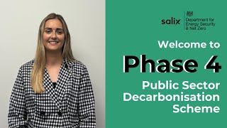 Welcome to Phase 4 of the Public Sector Decarbonisation Scheme [upl. by Eilra]