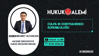 HUKUK ALEMİ PROF DR MEHMET ALTUNKAYA CULPA IN CONTRAHENDO SORUMLULUĞU [upl. by Eruot217]