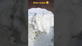 Raita recipe😋🤤🤤raita recipe trending follow easy youtubeshorts viralvideo shortsvideo tasty [upl. by Yelad627]