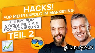 Marketinghacks für mehr Erfolg im Web Social Media amp Positionierung Interview Teil 2 [upl. by Ardaid957]