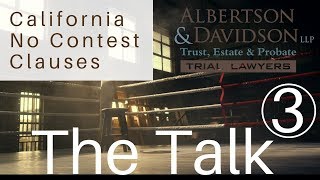 Course 5  Lesson 3 The Talk for California No Contest Clauses [upl. by Japeth]