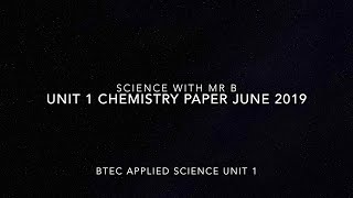 BTEC unit 1 Chemistry June 2019 paper Model answers [upl. by Mayhew]