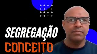 O que é segregação  segregação em suas multiplicidades aula👨🏾‍🦲👨🏾‍🦲📚💻📓 [upl. by Nuawtna]