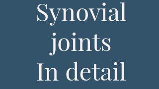 Synovial joints types in detail [upl. by Nelle]