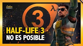 HALFLIFE 3 NO ES POSIBLE [upl. by Radborne]