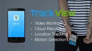 TrackViewVideo Monitoring Cloud Recording and Location Tracking [upl. by Ariamo]