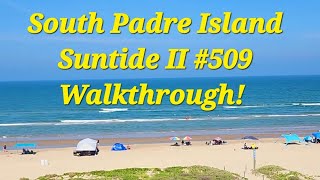 South Padre Island Texas  Suntide 2 Condo 509 Review spi southpadreisland vacasa bestcondo [upl. by Ailicec395]