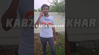 KABZA SHEKHAR 🔥 comedy funny shortvideo shorts [upl. by Weidner]