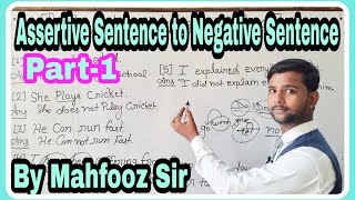 Assertive Sentence to Negative Sentence by Mahfooz Sir [upl. by Eahsal]