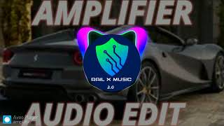 Amplifier  Imran Khan Audio Edit [upl. by Hurlow]