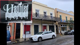 THE HAUNTED HOTEL New Orleans Review and Tour [upl. by Ahsenit300]