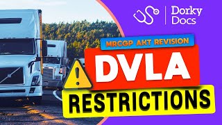 DVLA Restrictions and Guidance  MRCGP AKT Revision I Dorky Docs [upl. by Aivilys56]