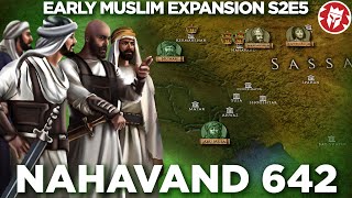 Last Stand of the Sassanids  Battle of Nahavand 642 DOCUMENTARY [upl. by Antonio]