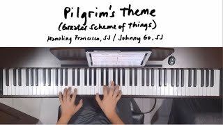 Pilgrims Theme Greater Scheme of Things piano instrumental cover [upl. by Aitnecserc]