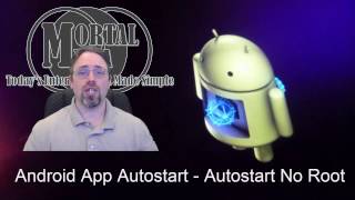 Android App Autostart  Autostart No Root [upl. by Ehcram]