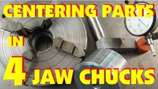 CENTERING A FOUR JAW CHUCK HOW TO FOR DIFFERENT SHAPES OF STOCK QUICKLY amp ACCURATELY MARC LECUYER [upl. by Marris]