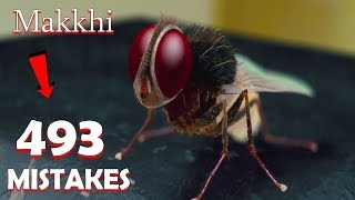 493 Huge Mistakes In  Makkhi Full Movie Samantha Akkineni Nani  Galti Se Mistake Ep42 [upl. by Fia76]