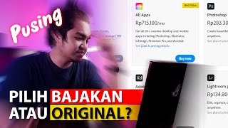 Bingung Pilih Adobe Ori atau Bajakan OBROLIN LAH KUY [upl. by Uke]