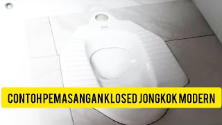 contoh pemasangan klosed jongkok modern yang baik dan benar [upl. by Raffarty]