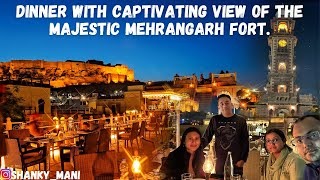 Jodhpur Trip Episode 3 Dinner Indique Restaurant with captivating view of the majestic Mehrangarh​ [upl. by Goldston669]