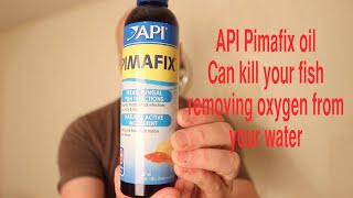 API Pimafix Oil almost killed my fish [upl. by Ardin]