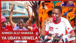 🔴 LIVE  AHMEDI ALLY AMESEMA HII NDIO HAMASA YA UBAYA UBWELA 🦁⚽️🇹🇿 [upl. by Atsirak]