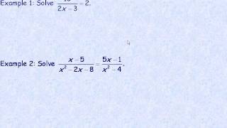 Solving Rational Equations and Inequalities Part 1 [upl. by Enajiram]