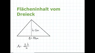 Dreieck  Flächeninhalt berechnen  Mathematik einfach erklärt [upl. by Chernow]