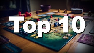 My Top 10 Board Games of All Time [upl. by Aid]