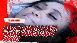 Makan Nugget quotRasa Mayatquot  Semua Warga Pada Sakit Jodoh Wasiat Bapak Babak 2 [upl. by Dierolf]