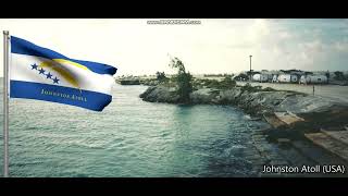 Johnston Atoll Territorial Flag and National Anthem [upl. by Moth]