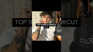 TOP 10 MALE HAIRCUT [upl. by Brien640]