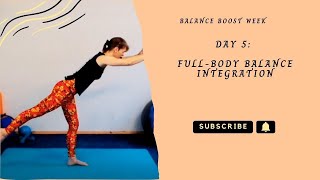 Balance Boost FullBody Balance Integration [upl. by Cohl691]