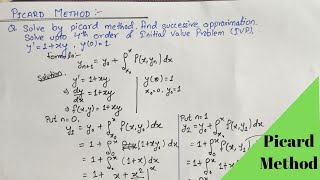 Picard method of successive approximations example for solving ODE [upl. by Walkling]