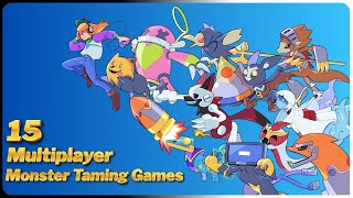 Monster Taming Games With MULTIPLAYER [upl. by Thacher]