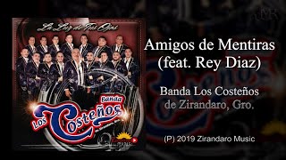 Banda Los Costeños Ft Rey Díaz  Amigos de Mentiras  Official Audio [upl. by Janeta]