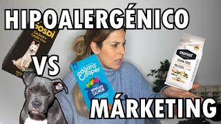 PIENSOS PARA PERROS Y GATOS  REVIEW de 10 marcas quotHIPOALERGÉNICASquot😒 [upl. by Owens]