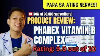 PHAREX Vitamin B Complex para sa manhid ngalay at tusok tusok [upl. by Annalee181]