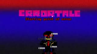 Errortale  Starting Point Of Error  Original [upl. by Hughmanick]