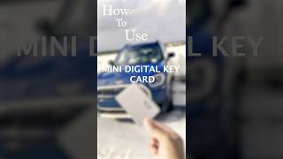 How to use MINI Digital Key Card 2025mini minicountryman minicooper technology digitalkey [upl. by Amlet146]