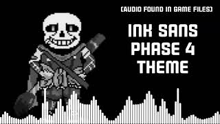 Ink Sans Phase 4 Theme Official Read Description [upl. by Klos]