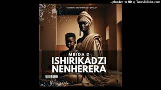 Mbida Dishirikadzi nenhereraUmsebenzi KaShawndee x Decco Beats [upl. by Harriette]