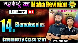 L1 14 Biomolecules Chemistry Class 12th  महाराष्ट्र का MahaRevision 12thboards [upl. by Adnale]