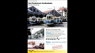 Fachvortrag Die Pforzheimer Straßenbahn Kurt Schwab [upl. by Kory]