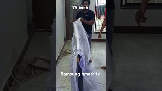 75 Inch Samsung smart tv unboxing youtubeshorts shortvideo tiktok viralvideo instagram samsung [upl. by Lednyc]