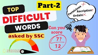 Top Difficult Words by SSC Part 2  English Vocab Test  Learn New Words  Can You Score 712 [upl. by Leblanc]