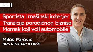 Miloš Perović New Startegy amp PINÒT  Pojačalo podcast EP 285 [upl. by Agace]