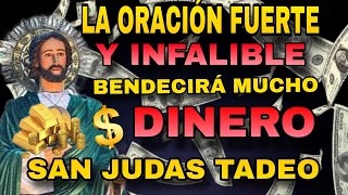 🔴 ESCUCHA ESTA ORACION Y EL DINERO LLEGA URGENTE  ORACIÓN A SAN JUDAS TADEO [upl. by Emmanuel]