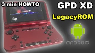 ✅ QUICK Install Flash LegacyROM Guide for GPD XD [upl. by Daahsar]